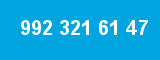 992 321 61 47 992 321 61 47